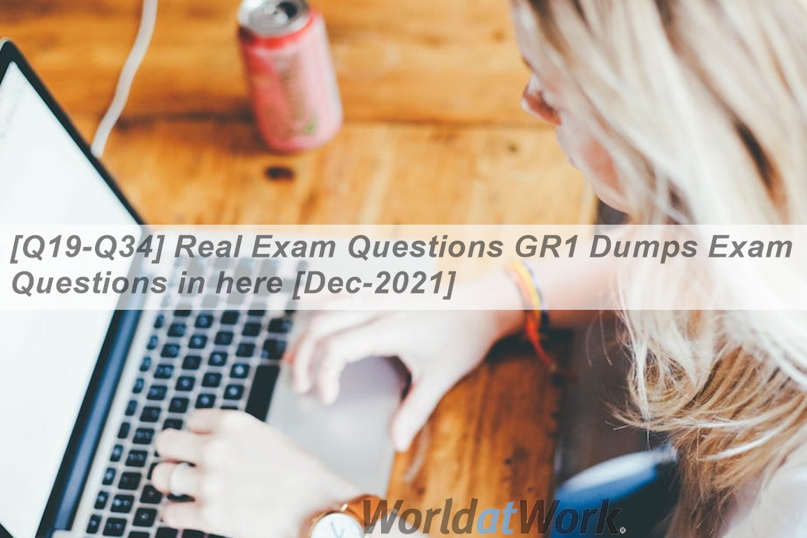 [Q19-Q34] Real Exam Questions GR1 Dumps Exam Questions in here [Dec ...